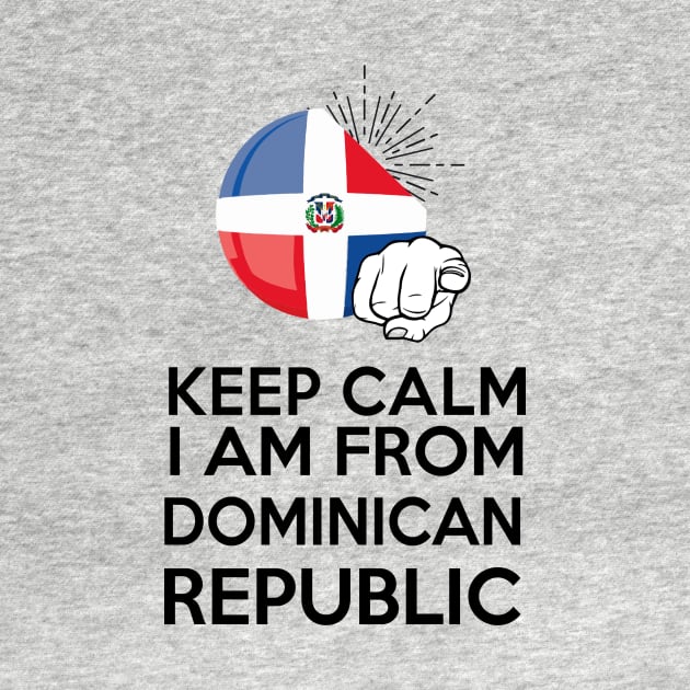 Keep Calm i am from Dominican Republic by bypicotico